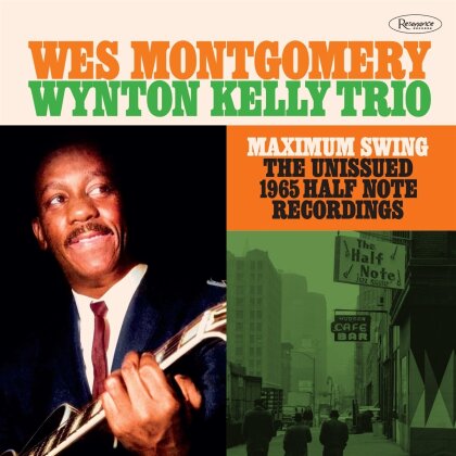 Wes Montgomery - Maxiumum Swing The Unissued 1965 Half Note Recording (3 LPs)