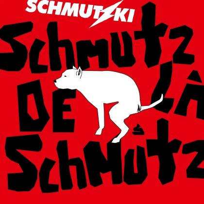 Schmutzki - Schmutz De La Schmutz (2 LPs)