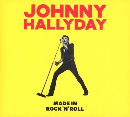 Johnny Hallyday - Made In Rock 'n Roll (Digisleeve, Edition Limitée)