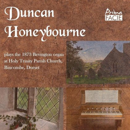 Duncan Honeybourne - Plays The 1873 Bevington Organ At Holy Trinity Parish Church, Bincombe, Dorset