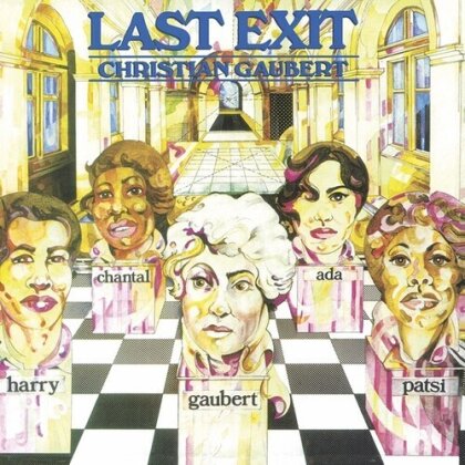 Christian Gaubert - Last Exit (Hardcover, LP)