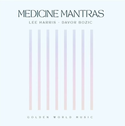 Lee Harris - Medecine Mantras