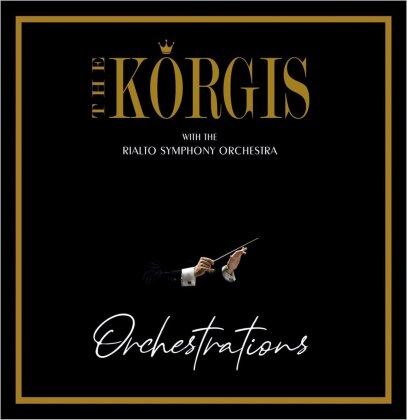 The Korgis & Rialto Symphony Orchestra - Orchestrations