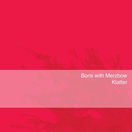 Boris (Japan) & Merzbow - Klatter (2023 Reissue, Relapse, Pink Vinyl, LP)