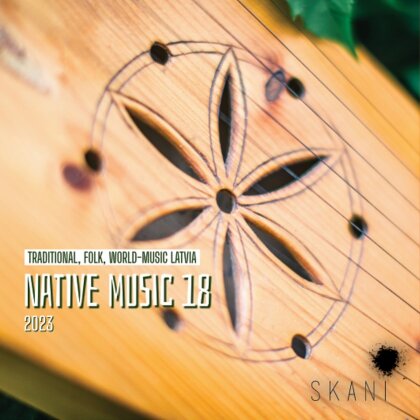Native Music 18: Traditional Folk World Latvia