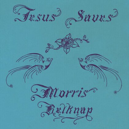 Morris Belknap - Jesus Saves (2023 Reissue, Skull Valley, Limited Edition, Remastered, LP)