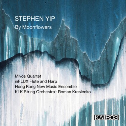 Mivos Quartet, InFLUX Flute and Harp, Hong Kong New Music Ensemble, KLK String Orchestra, … - By Moonflowers