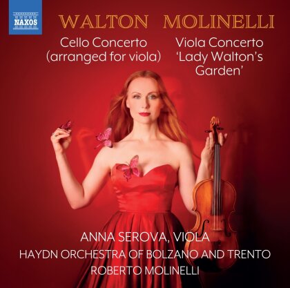 Sir William Walton (1902-1983), Roberto Molinelli (*1963), Roberto Molinelli, Anna Serova & Haydn Orchestra of Bolzano and Trento - Walton: Cello Concerto (arr. for Viola) - Molinelli: Lady Walton's Garden, William's Rock, The Missing