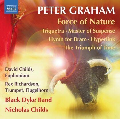 David Childs, Peter Graham (*1958), Nicholas Childs, Rex Richardson & Black Dyke Band - Force of Nature