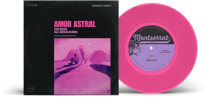 Eric Hilton feat. Natalia Clavier - Amor Astral (Pink Vinyl, 7" Single)