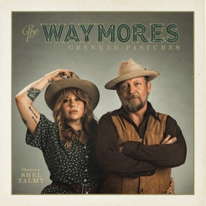 Waymores - Greener Pastures (Green Vinyl, LP)