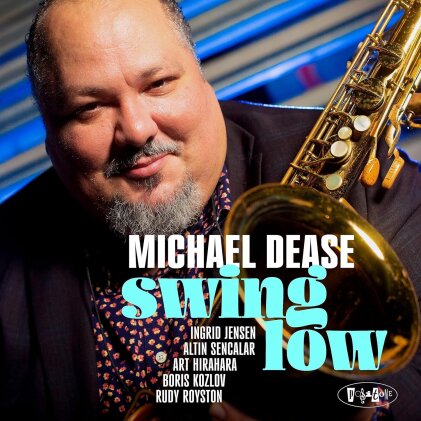 Michael Dease - Swing Low