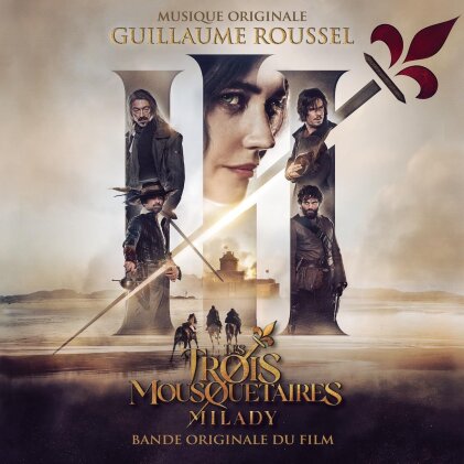 Guillaume Roussel - Les 3 Mousquetaires : Milady - OST