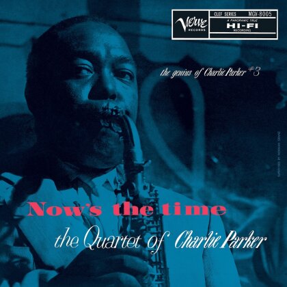 Charlie Parker - Now's The Time (2023 Reissue, Verve By Request, LP)