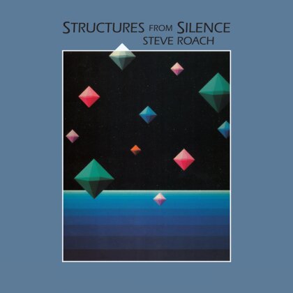 Steve Roach - Structures From Silence (2024 Reissue, Digipack, Édition 40ème Anniversaire)
