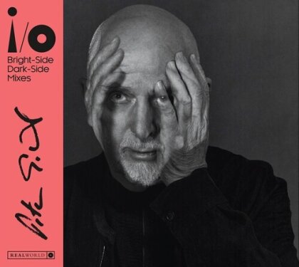 Peter Gabriel - I/O (CD 1: Bright Side Mix, CD 2: Dark-Side Mix, Import USA, 2 CDs)