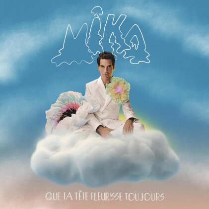 Mika (Gb) - Que Ta Tete Fleurisse Toujours