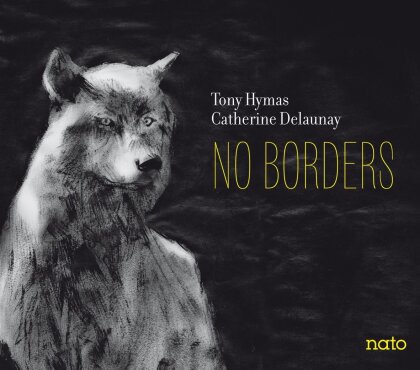 Tony Hymas & Catherine Delaunay - No Borders