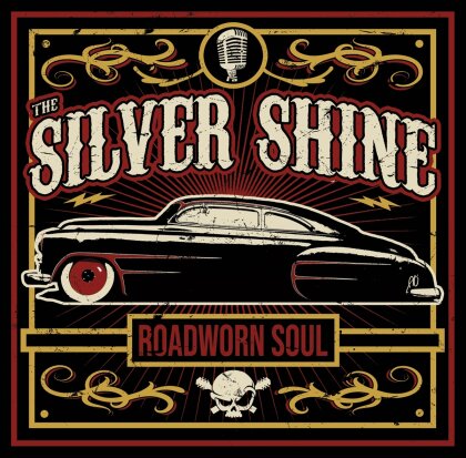 The Silver Shine - Roadworn Soul