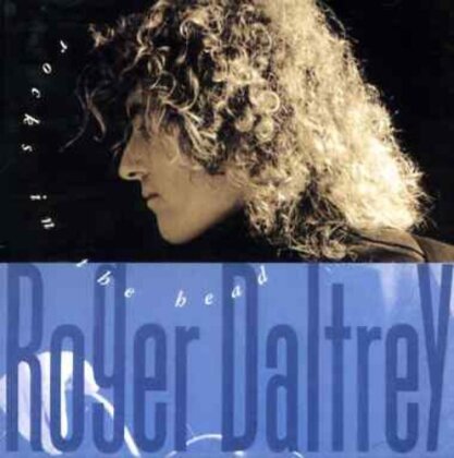 Roger Daltrey (Who) - Rocks In Head (2023 Reissue, Remastered)