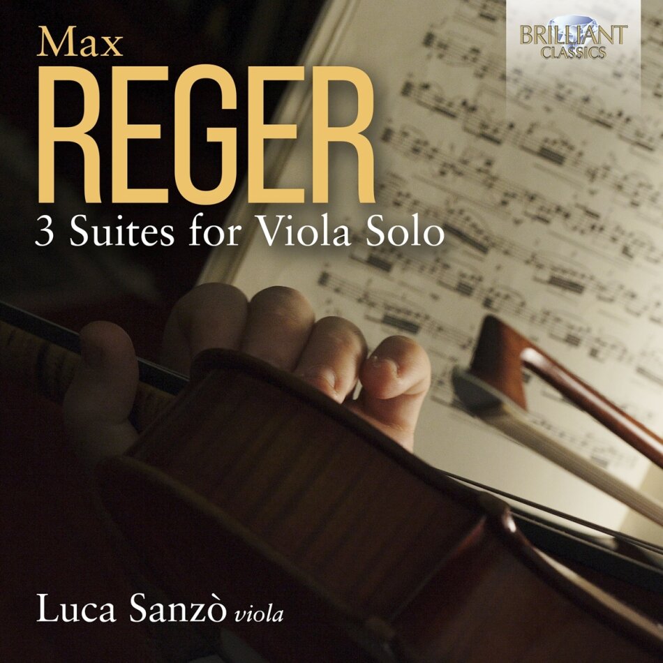 Max Reger (1873-1916) & Luca Sanzò - 3 Suites For Viola Solo