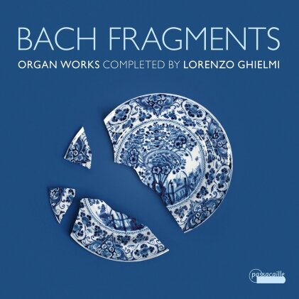 Johann Sebastian Bach (1685-1750) & Lorenzo Ghielmi - Bach Fragments - Organ Works Completed By Lorenzo Ghielmi