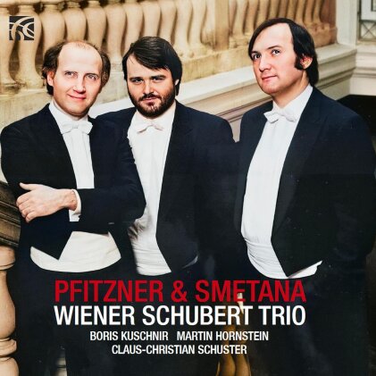 Wiener Schubert Trio, Hans Erich Pfitzner (1869-1949) & Friedrich Smetana (1824-1884) - Piano Trios