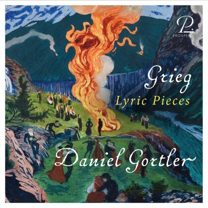 Edvard Grieg (1843-1907) & Daniel Gortler - Lyric Pieces