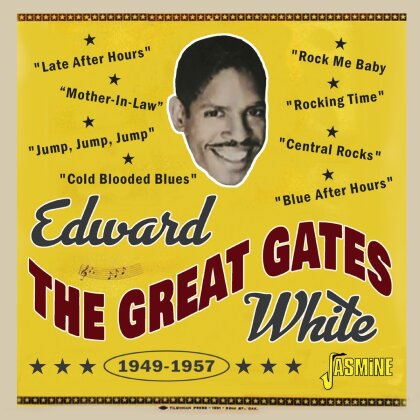 Edward White & The Great Gates - 1949-1957