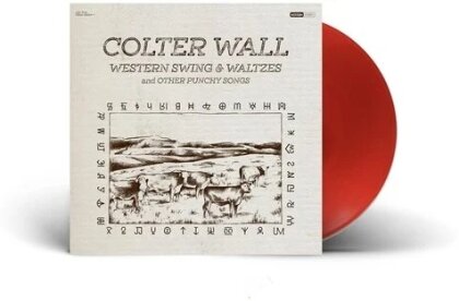 Colter Wall - Western Swing & Waltzes (2024 Reissue, Red Vinyl, LP)