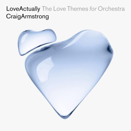 Craig Armstrong & Budapest Art Orchestra - Love Actually - The Love Themes For Orchestra - Soudtrack