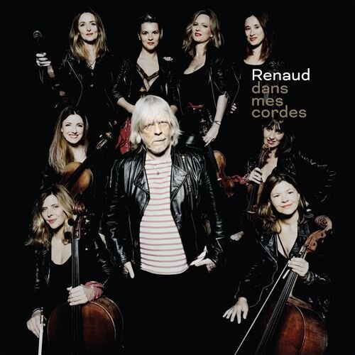 Renaud - Dans Mes Cordes (Deluxe Edition)
