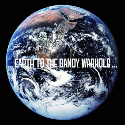 The Dandy Warhols - Earth To The Dandy Warhols (2023 Reissue, 140 Gramm, Gatefold, Colored, LP)
