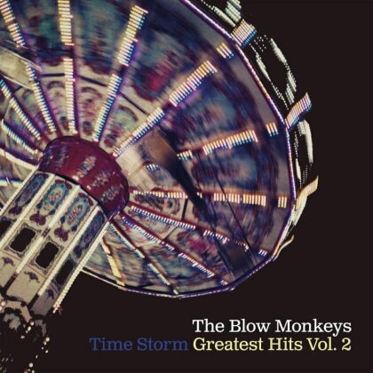 Blow Monkeys - Time Storm - Greatest Hits 2