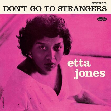 Etta Jones - Don't Go To Strangers (2023 Reissue, Supperclub, Bonustracks, Limited Edition, LP)