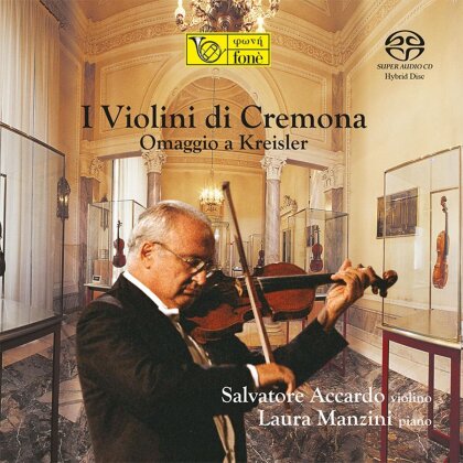 Salvatore Accardo & Laura Manzini - I Violini Di Cremona Omaggio A Kreisler 1 (Hybrid SACD)