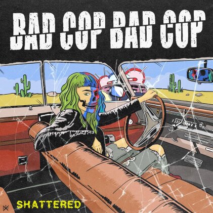 Bad Cop / Bad Cop - Shattered / Safe And Legal (7" Single)