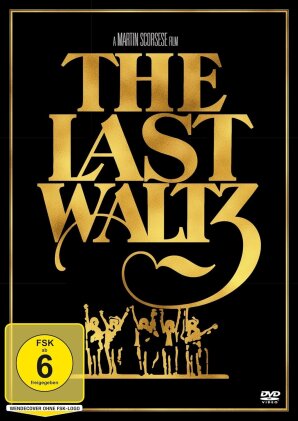 The Band - The Last Waltz (1978) (Neuauflage)