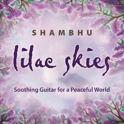 Shambhu - Lilac Skies