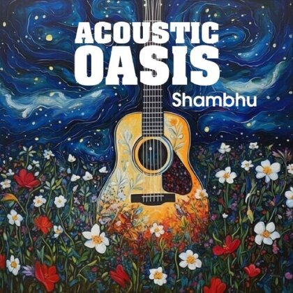 Shambu - Acoustic Oasis