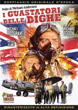 I guastatori delle dighe (1955) (War Movies Collection, Doppiaggio Originale d'Epoca, n/b, Versione Rimasterizzata)