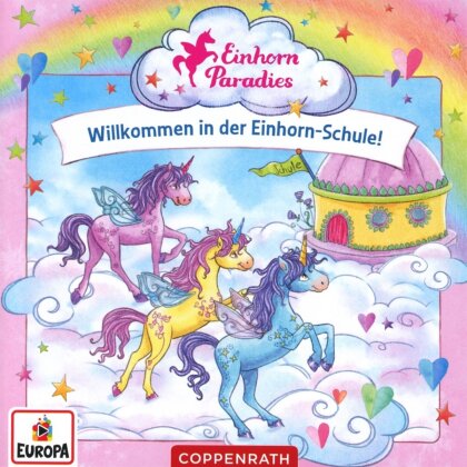 Einhorn-Paradies - Willkommen in der Einhorn-Schule