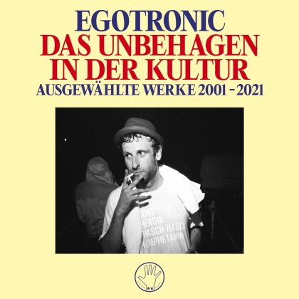 Egotronic - Das Unbehagen In Der Kultur - Ausgewaehlte Werke 2 (2 LPs)