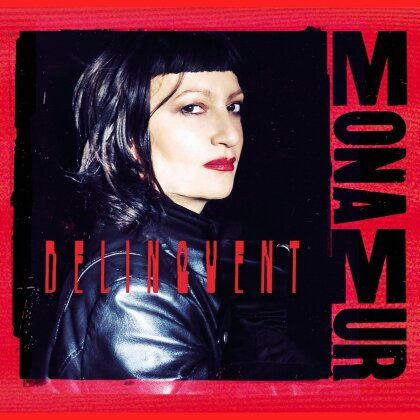 Mona Mur - Delinquent (2023 Reissue, Gatefold, Limited Edition, Red Vinyl, LP)
