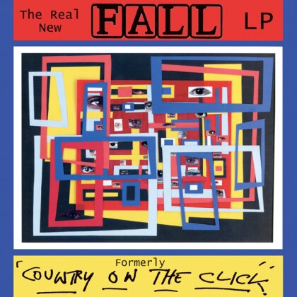 The Fall - The Real New Fall Lp (Formerley Country On The Click) (5 CDs)