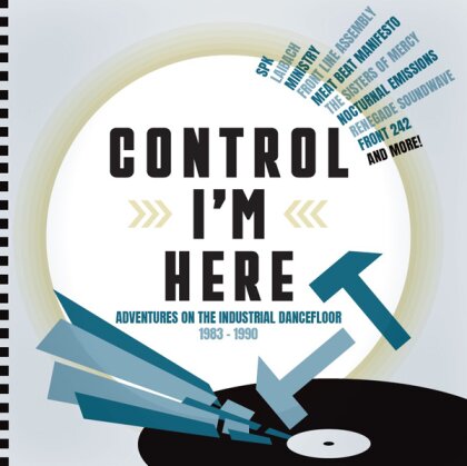 Control I'm Here - Adventures On The Industrial Dancefloor 1983-1990 (Cherry Red, 3 CDs)