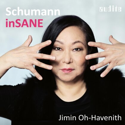 Jimin Oh-Havenith & Robert Schumann (1810-1856) - Schumann inSANE