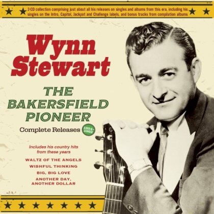 Wynn Stewart - Bakersfield Pioneer: Complete Releases 1954-62 (2 CDs)