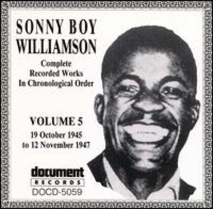 Sonny Boy Williamson - Sonny Boy Williamson 1945-47