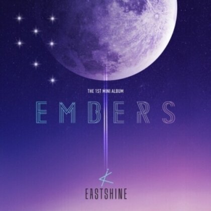 Eastshine (K-Pop) - Embers